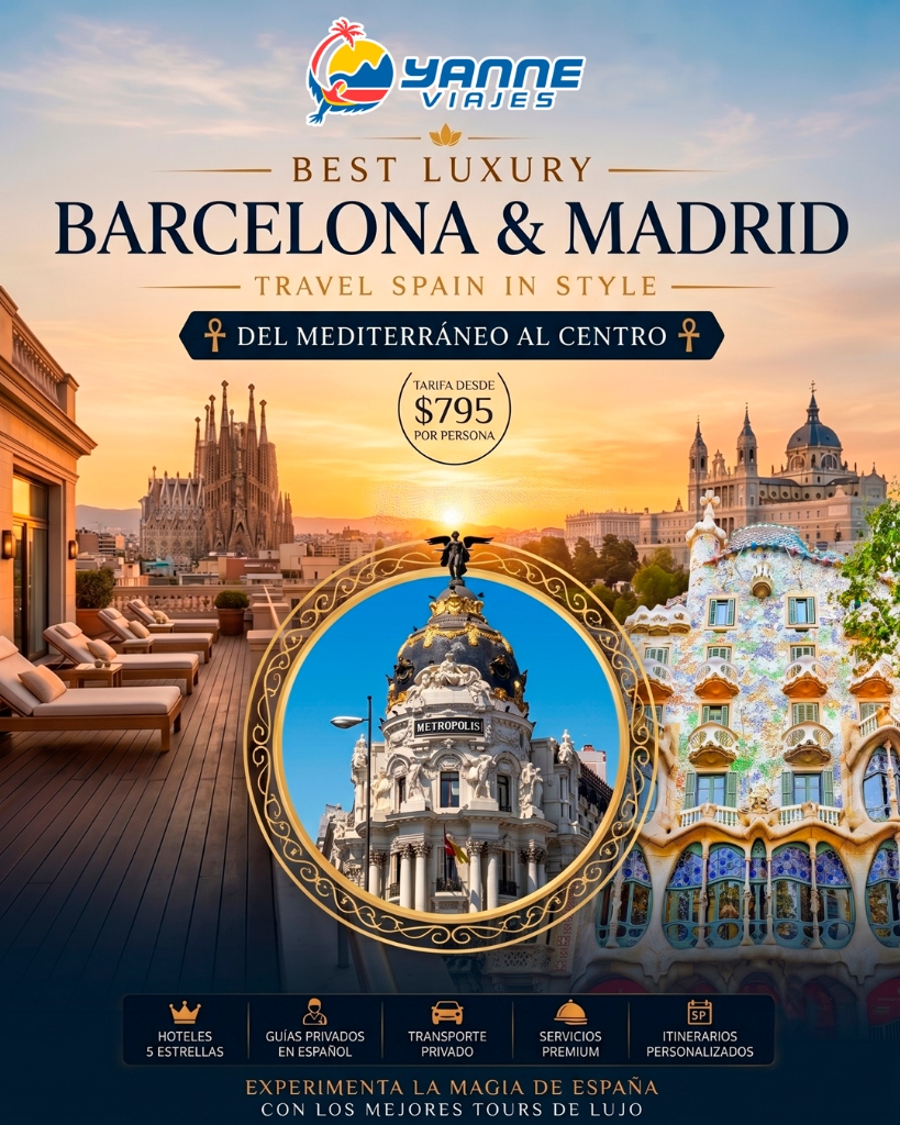 Flyer de la promoción España de Lujo: Barcelona & Madrid — Yanne Viajes